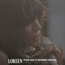 Pour que tu m'aimes encore - têtu · live sessions
