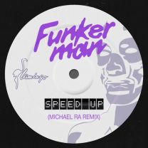 Speed Up - Michael Ra Remix