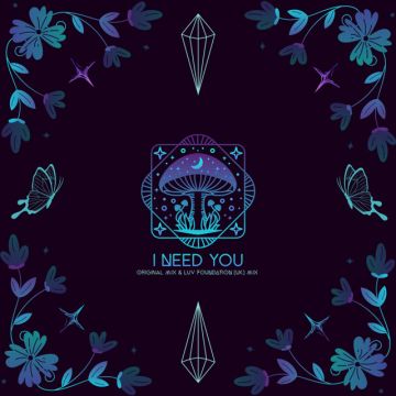 I Need You - Luv Foundation (UK) Remix