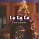 LALALA (Baby it takes two)
