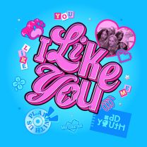 I Like You
