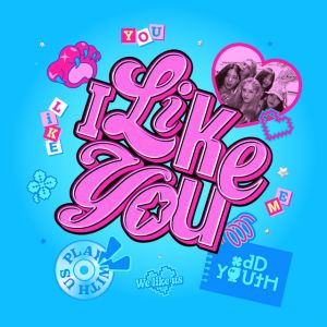 I Like You