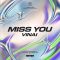 MISS YOU