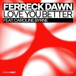 Love You Better (feat. Caroline Byrne)