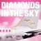 Diamonds in the Sky