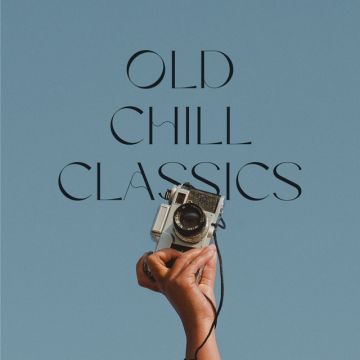 Old Chill Classics