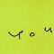 YOU