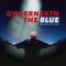 Underneath The Blue (feat. Joe Cleere)