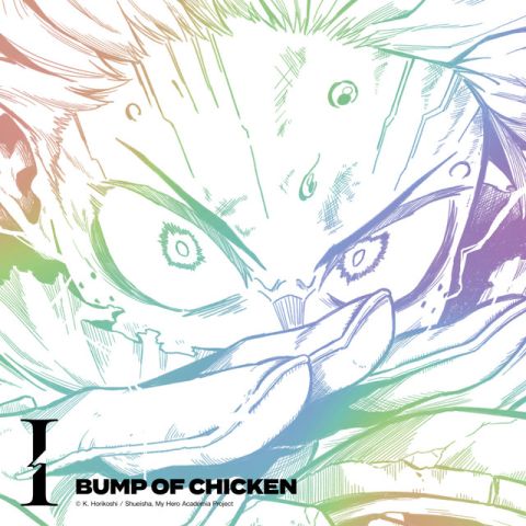 I – BUMP OF CHICKEN