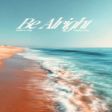 Be Alright
