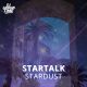 Startalk Stardust - extended mix