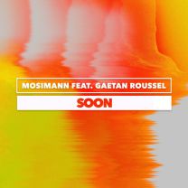 Soon (feat. Gaëtan Roussel)