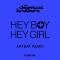 Hey Boy Hey Girl - ARTBAT Remix