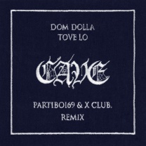 CAVE - Partiboi69 & X CLUB. Remix