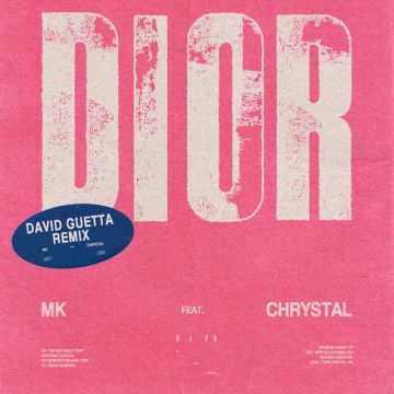 Dior (with Chrystal) - David Guetta Remix