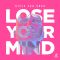 Lose Your Mind