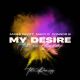 My Desire (Take Me Higher) - Luv Foundation (UK) Remix
