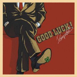 GOOD LUCK！