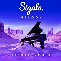 Melody - Tiësto Remix