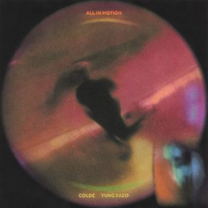 ALL IN MOTION (feat. Yung Fazo)