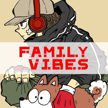 Family Vibes