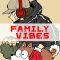 Family Vibes
