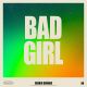 BAD GIRL