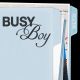 Busy Boy