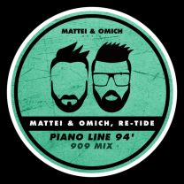 Piano Line 94' - Mattei & Omich 909 Extended Mix