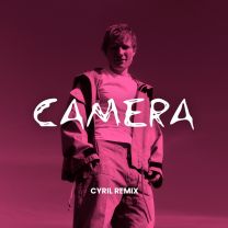 Camera (CYRIL Remix)