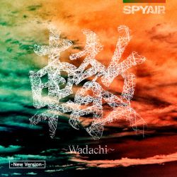 轍～Wadachi～ - New Version -