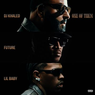 One of Them (with Future & Lil Baby)