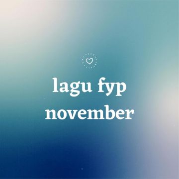 lagu fyp november