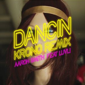Dancin - Krono Remix