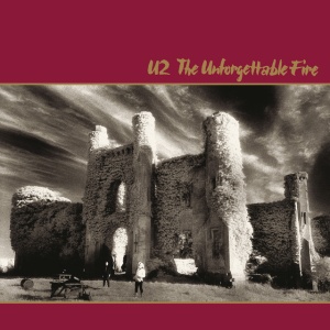 The Unforgettable Fire (Deluxe Edition Remastered)