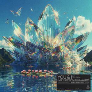 You & I (feat. Nova Tropics)