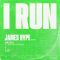 I Run - James Hype Remix