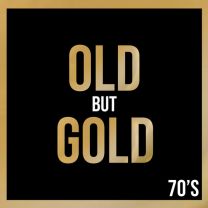 Old But Gold 70's