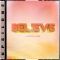 Believe