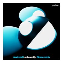 Not Exactly - Rinzen Remix