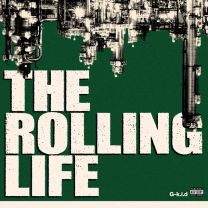 THE ROLLING LIFE