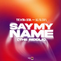 Say My Name (The Riddle)