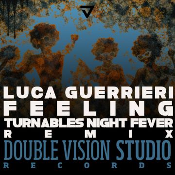 Feeling - Turntables Night Fever Remix