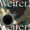 Weiter! Weiter!