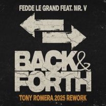 Back & Forth - Tony Romera 2025 Rework
