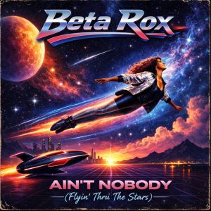 Ain't Nobody (Flyin' Thru The Stars) Wilson