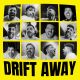 Drift Away