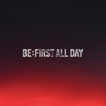 BE:FIRST ALL DAY