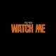 WATCH ME feat. BIA