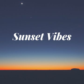Sunset Vibes